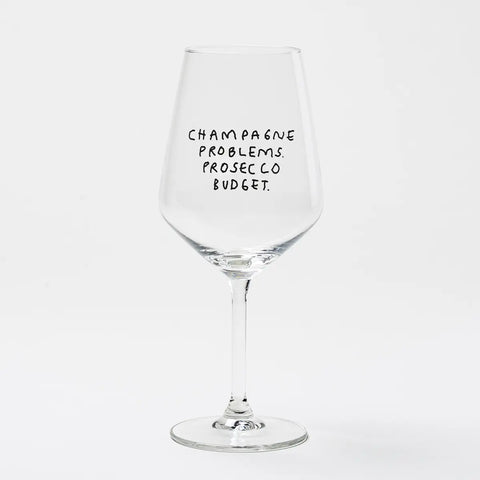 Weißweinglas 'Champagne Problems. Prosecco Budget' edition selekkt
