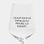 Weißweinglas 'Champagne Problems. Prosecco Budget' edition selekkt