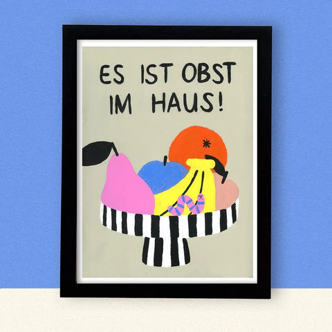 Print DIN A3 'Es ist noch Obst im Haus!' Jenne Graßmann