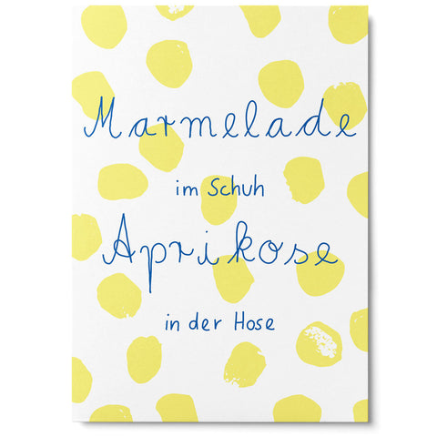 Postkarte 'Marmelade im Schuh, Aprikosen in der Hose' Unter Pinien