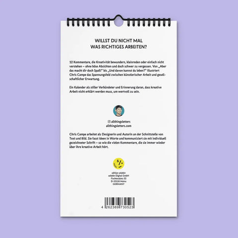 Kalender 'Willst du nicht mal was Richtiges arbeiten' – 2026 edition selekkt