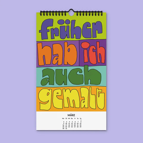 Kalender 'Willst du nicht mal was Richtiges arbeiten' – 2026 edition selekkt